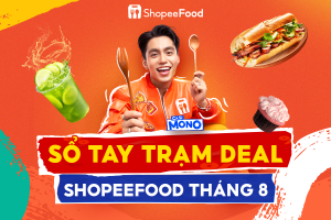 Cập nhật “sổ tay trạm deal ShopeeFood” cho tháng 8 tràn đầy năng lượng!