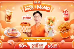  ShopeeFood cùng 6 “anh tài” F&B trao “deal yêu thương” cho phái đẹp ngày 20.10